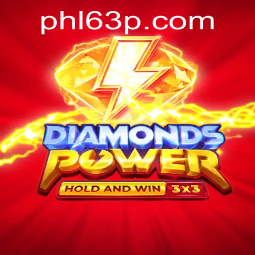 Discover the Thrill of Diamondspower: Unleashing the Magic of PHL63