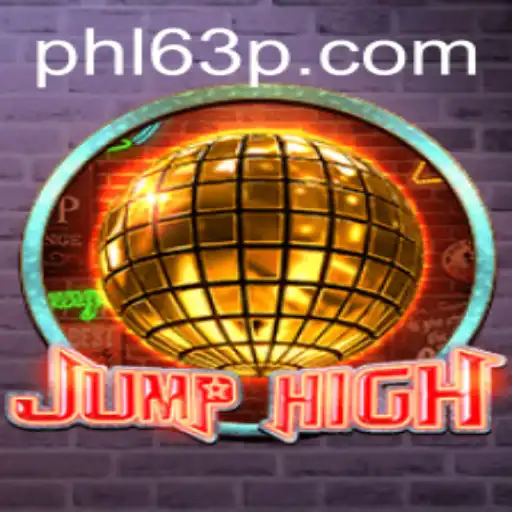 Explore the Thrilling World of JumpHigh: The Game Taking Over PHL63