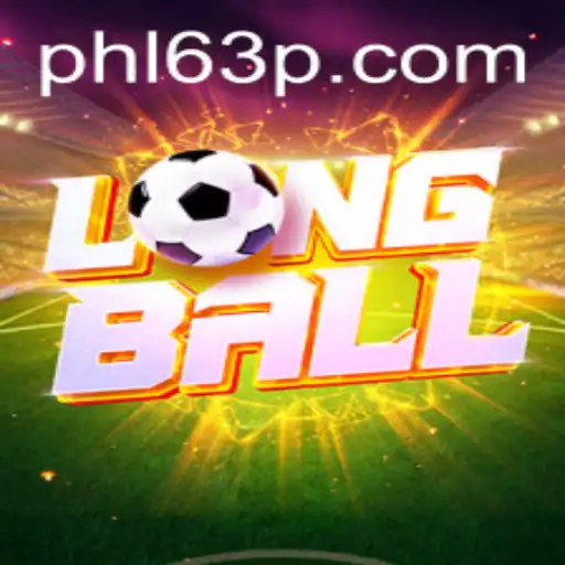 Discovering the Excitement of LongBall: Exploring the Thrill Behind 'phl63'